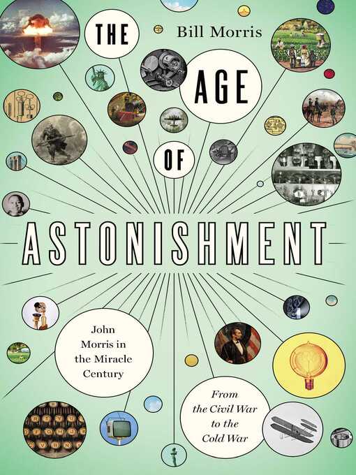 Title details for The Age of Astonishment by Bill Morris - Wait list
